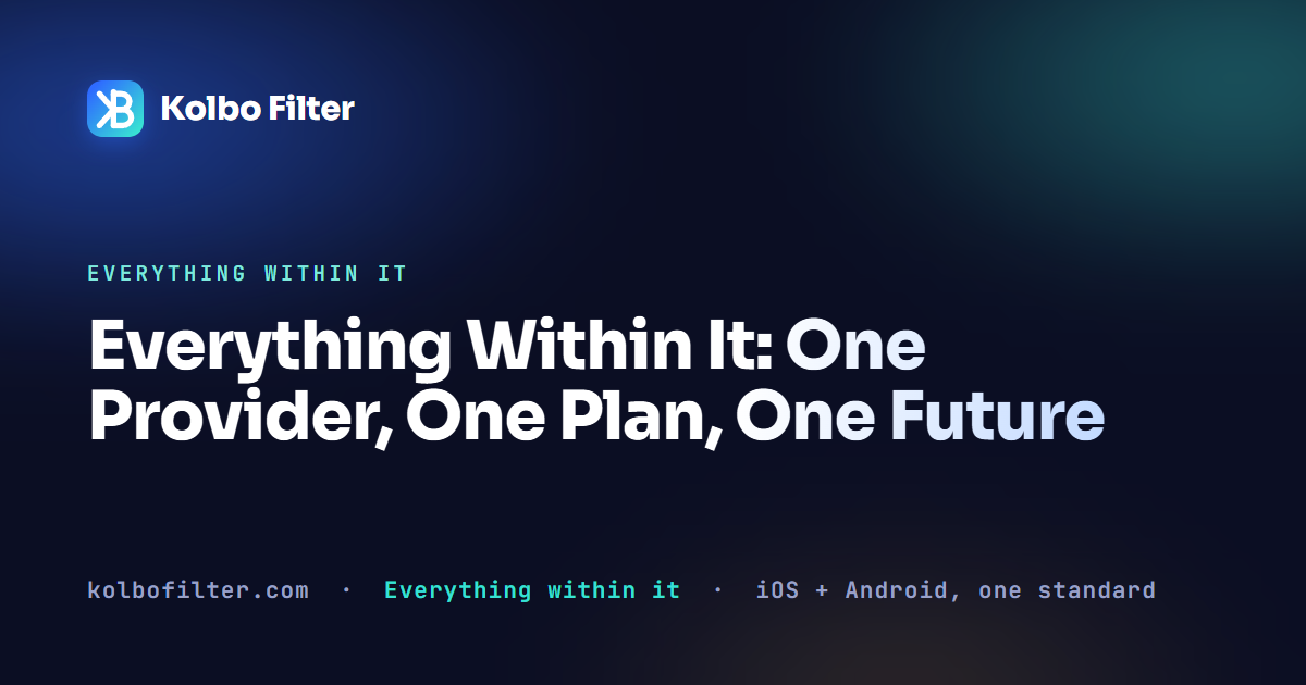 Everything Within It: One Provider, One Plan, One Future