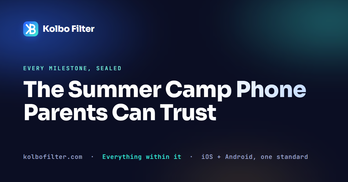 The Summer Camp Phone Parents Can Trust