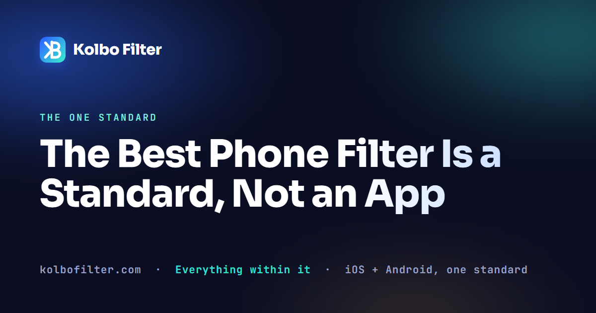 The Best Phone Filter Is a Standard, Not an App