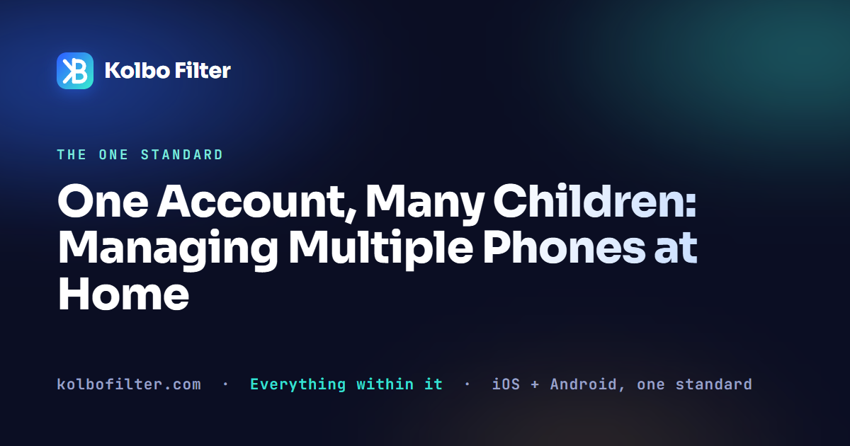 One Account, Many Children: Managing Multiple Phones at Home