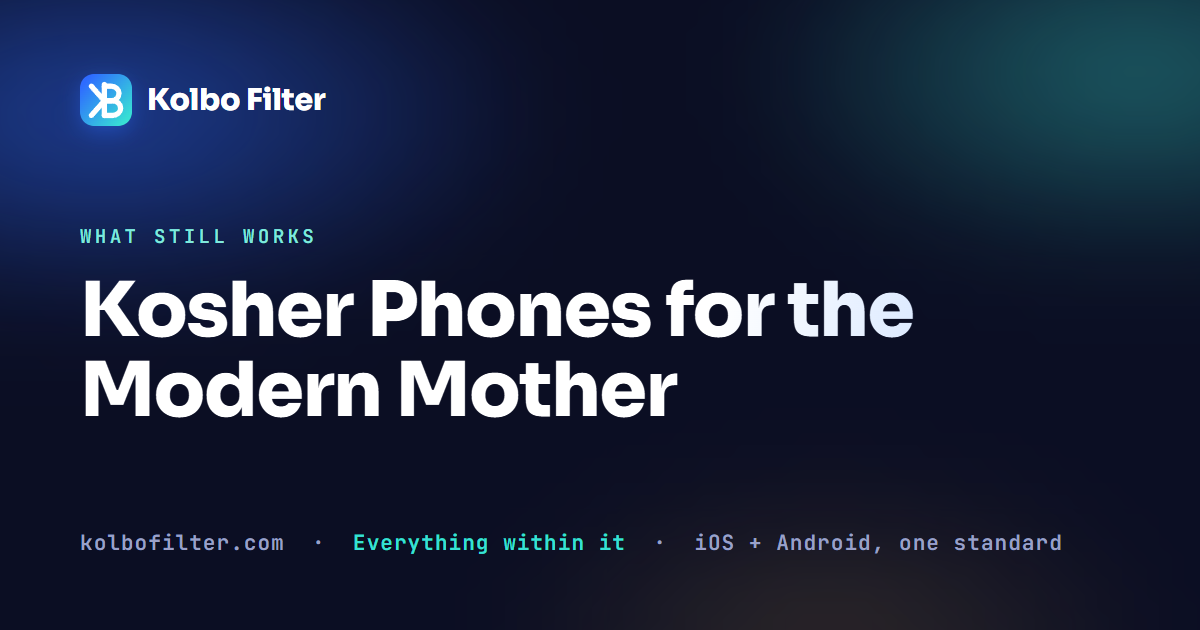 Kosher Phones for the Modern Mother