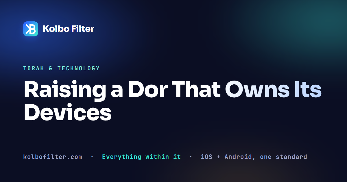 Raising a Dor That Owns Its Devices
